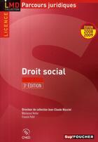 Couverture du livre « Droit social (3e édition) » de Jean-Claude Masclet aux éditions Foucher