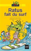 Couverture du livre « Ratus fait du surf » de Jeanine Guion et Jean Guion et Olivier Vogel aux éditions Hatier