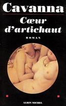 Couverture du livre « Coeur d'artichaut » de Francois Cavanna aux éditions Albin Michel