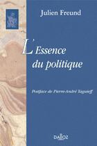 Couverture du livre « L'essence du politique » de Freund-J aux éditions Dalloz