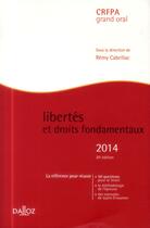Couverture du livre « Libertés et droits fondamentaux (édition 2014) » de Remy Cabrillac aux éditions Dalloz