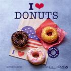 Couverture du livre « I love donuts » de Motoko Okuno aux éditions Solar