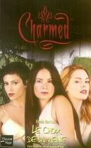 Couverture du livre « Charmed Tome 30 ; le choix de la reine » de Emma Harrison aux éditions Fleuve Editions