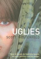 Couverture du livre « Uglies Tome 1 » de Scott Westerfeld aux éditions 12-21