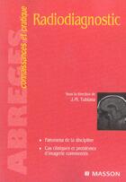 Couverture du livre « Radiodiagnostic » de Jean-Michel Tubiana aux éditions Elsevier-masson