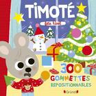 Couverture du livre « Timoté fête Noël » de Emmanuelle Massonaud et Melanie Combes aux éditions Grund