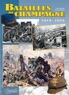 Couverture du livre « La guerre en Champagne » de Gilles Bernard aux éditions Histoire Et Collections