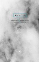 Couverture du livre « Kalces » de Florence Jou aux éditions Publie.net