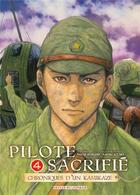 Couverture du livre « Pilote sacrifié Tome 4 » de Shoji Kokami et Naoki Azuma aux éditions Delcourt