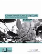 Couverture du livre « La discrimination à l'embauche sur le marché du travail français » de Nicolas Jacquemet et Anthony Edo aux éditions Editions Rue D'ulm