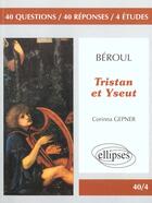 Couverture du livre « Beroul, tristan et yseut » de Gepner aux éditions Ellipses Marketing