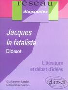 Couverture du livre « Études sur jacques le fataliste, diderot » de Caron aux éditions Ellipses