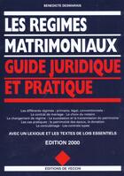 Couverture du livre « Les regimes matrimoniaux » de Benedicte Desmarais aux éditions De Vecchi