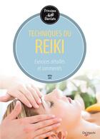Couverture du livre « Techniques du reiki ; exercices détaillés et commentés » de Katia Losi aux éditions De Vecchi