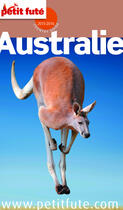 Couverture du livre « GUIDE PETIT FUTE ; COUNTRY GUIDE : Australie (édition 2015) » de Collectif Petit Fute aux éditions Petit Fute