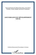 Couverture du livre « Gouvernance du développement local » de  aux éditions L'harmattan