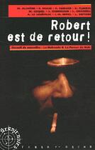 Couverture du livre « Robert est de retour ! » de  aux éditions Terre De Brume
