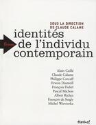 Couverture du livre « Identités de l'individu contemporain » de Calame Calame aux éditions Textuel