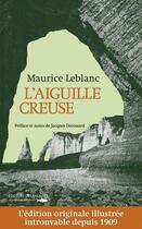 Couverture du livre « L'aiguille creuse » de Maurice Leblanc aux éditions Des Falaises