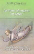 Couverture du livre « Les cartes messagères des anges » de Meredith-L Young-Sowers et Carol Duke aux éditions Medicis