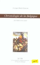 Couverture du livre « Chronologie de la Belgique ; de 1830 à nos jours » de Georges-Henri Dumont aux éditions Parole Et Silence