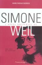 Couverture du livre « L'appel universel de Simone Weil ; une voie de sainteté » de Marie-Pascale Ducrocq aux éditions Saint Augustin