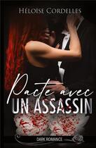 Couverture du livre « Pacte avec un Assassin » de Héloïse Cordelles aux éditions Books On Demand