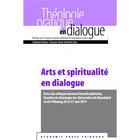 Couverture du livre « Arts et spiritualité en dialogue » de Francois-Xavier Amherdt et Catherine Valérie Rohner aux éditions Schwabe