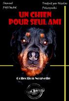 Couverture du livre « Un chien pour seul ami » de Samuel Portman aux éditions Ink Book