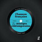 Couverture du livre « Chanson française et musique contemporaine » de Etienne Kippelen aux éditions Pu De Provence