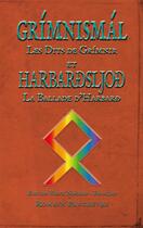 Couverture du livre « Grimnismal, les dits de grimnir et harbardsljod, la ballade d harbard - grimnismal, les dits de grim » de Panchevre Romain aux éditions Sesheta