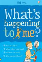 Couverture du livre « What's happening to me ? » de Frith/Larkum aux éditions Usborne