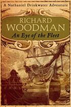 Couverture du livre « An Eye Of The Fleet » de Woodman Richard aux éditions Little Brown Book Group Digital