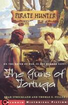 Couverture du livre « The Guns of Tortuga » de Fuller Thomas E aux éditions Aladdin