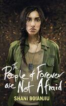 Couverture du livre « The People of Forever are not Afraid » de Shani Boianjiu aux éditions Random House Digital