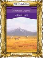 Couverture du livre « Montana Legend (Mills & Boon Historical) » de Jillian Hart aux éditions Mills & Boon Series