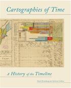 Couverture du livre « Cartographies of time ; a history of the timeline » de Crafton et Rosenberg aux éditions Princeton Architectural