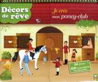 Couverture du livre « Je crée mon poney-club » de Clementine Derodit aux éditions Deux Coqs D'or