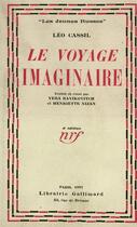 Couverture du livre « Le voyage imaginaire » de Leo Cassil aux éditions Gallimard