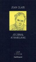 Couverture du livre « Journal atrabilaire » de Jean Clair aux éditions Gallimard (patrimoine Numerise)