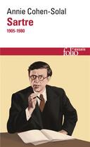 Couverture du livre « Sartre ; 1905-1980 » de Annie Cohen-Solal aux éditions Folio