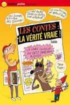 Couverture du livre « Les contes : la vérité vraie » de Gudule aux éditions Nathan