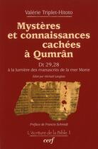 Couverture du livre « Mysteres et connaissances cachees a qumran » de Triplet-Hitoto Valer aux éditions Cerf