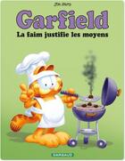 Couverture du livre « Garfield Tome 4 : la faim justifie les moyens » de Jim Davis aux éditions Dargaud