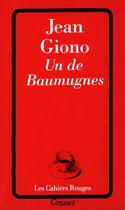 Couverture du livre « Un de Baumugnes » de Jean Giono aux éditions Grasset