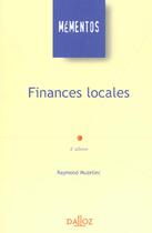Couverture du livre « Finances Locales ; 4e Edition » de Raymond Muzellec aux éditions Dalloz