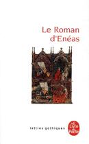 Couverture du livre « Le roman d'Eneas » de Anonyme aux éditions Le Livre De Poche