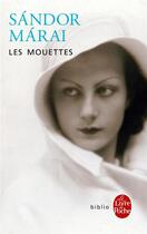 Couverture du livre « Les mouettes » de Sandor Marai aux éditions Le Livre De Poche