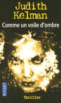 Couverture du livre « Comme un voile d'ombre » de Judith Kelman aux éditions Pocket