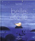 Couverture du livre « Belle étoile » de Laetitia Le Saux et Pascal Queignec aux éditions Didier Jeunesse